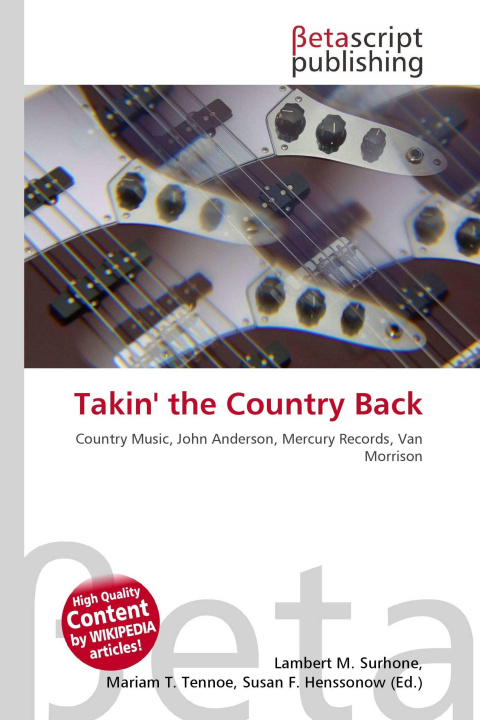 Kniha Takin' the Country Back Mariam T. Tennoe