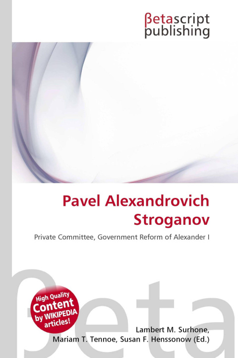 Kniha Pavel Alexandrovich Stroganov Mariam T. Tennoe
