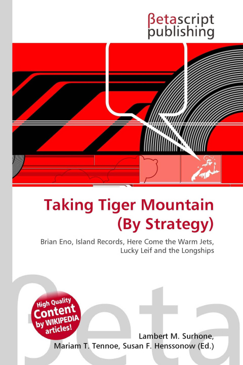 Kniha Taking Tiger Mountain (By Strategy) Mariam T. Tennoe
