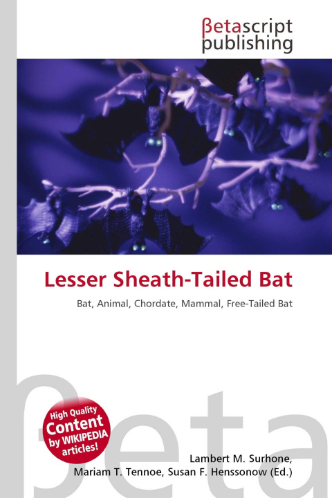 Kniha Lesser Sheath-Tailed Bat Mariam T. Tennoe