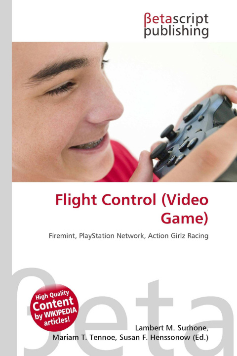 Kniha Flight Control (Video Game) Mariam T. Tennoe