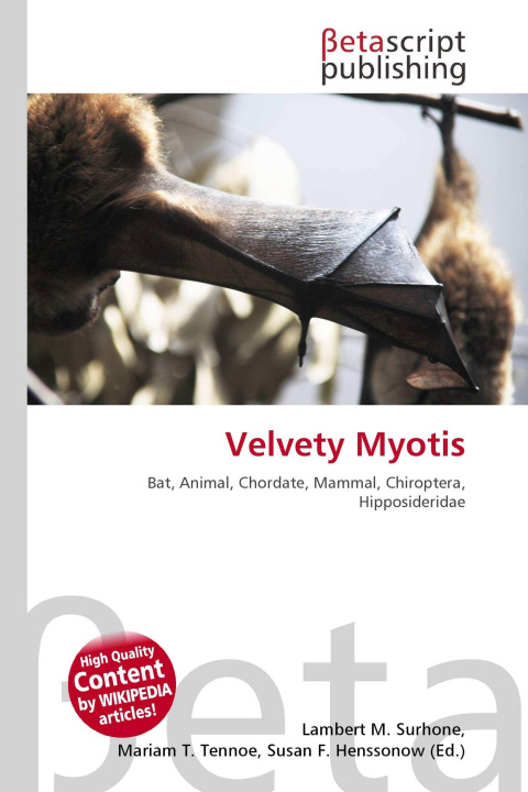Kniha Velvety Myotis Mariam T. Tennoe