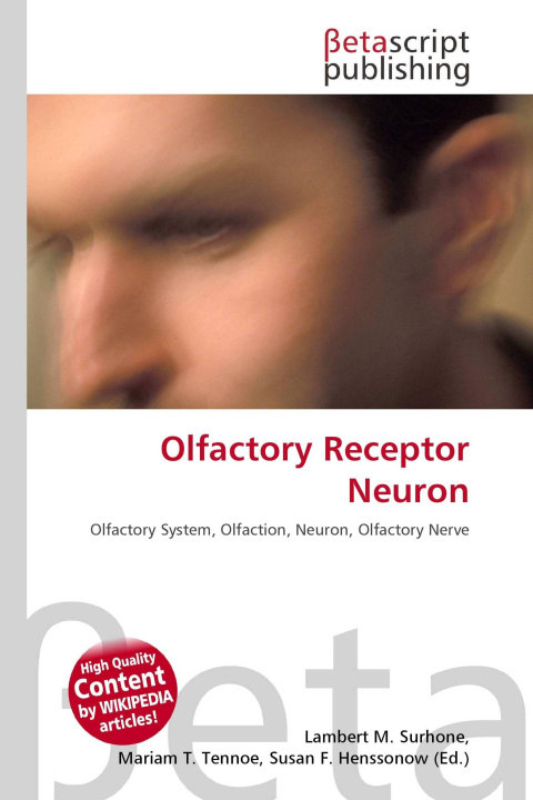 Kniha Olfactory Receptor Neuron Mariam T. Tennoe