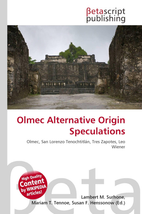 Kniha Olmec Alternative Origin Speculations Mariam T. Tennoe