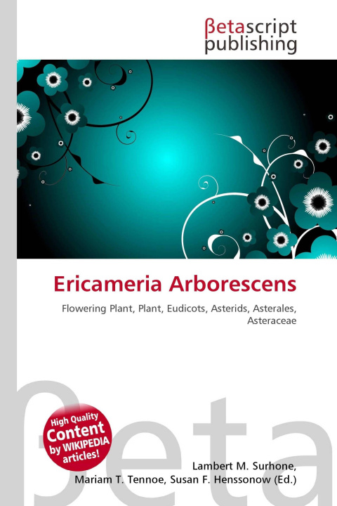 Kniha Ericameria Arborescens Mariam T. Tennoe