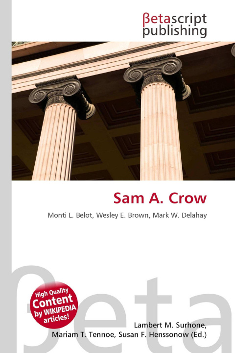 Kniha Sam A. Crow Mariam T. Tennoe