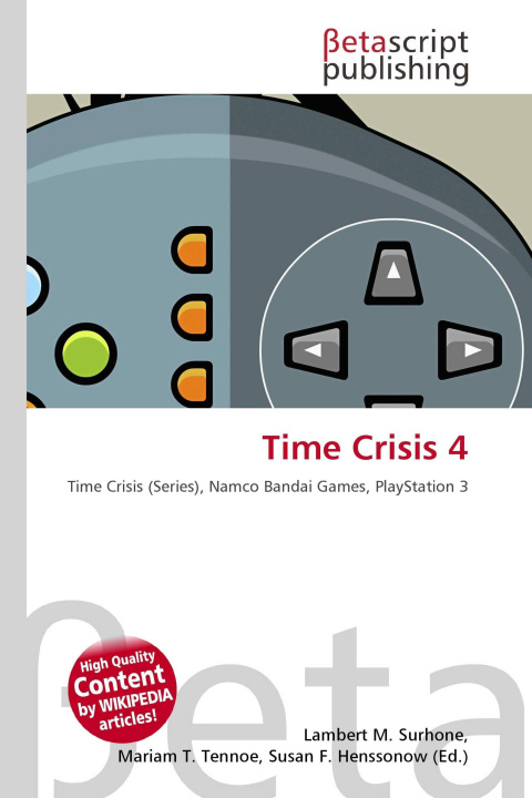 Knjiga Time Crisis 4 Mariam T. Tennoe