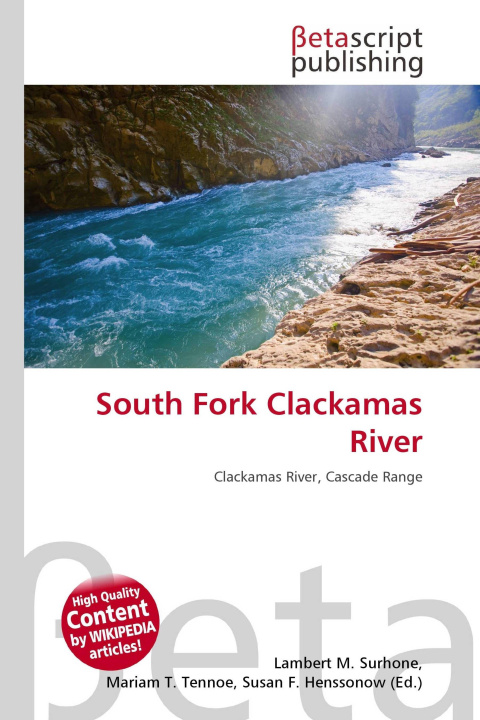 Kniha South Fork Clackamas River Mariam T. Tennoe