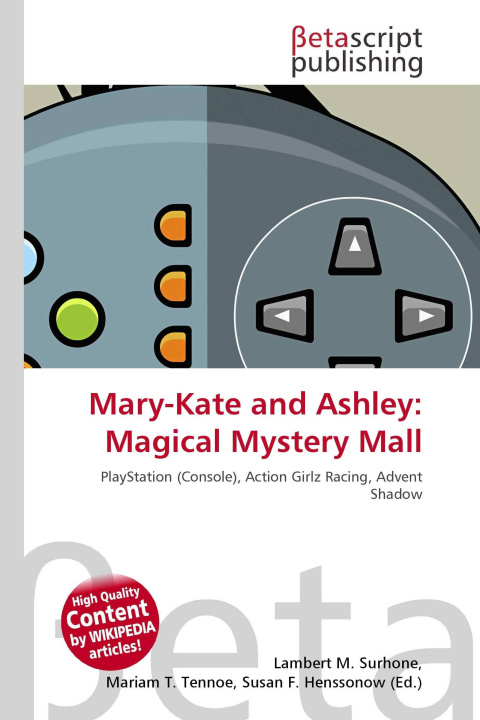 Kniha Mary-Kate and Ashley: Magical Mystery Mall Mariam T. Tennoe