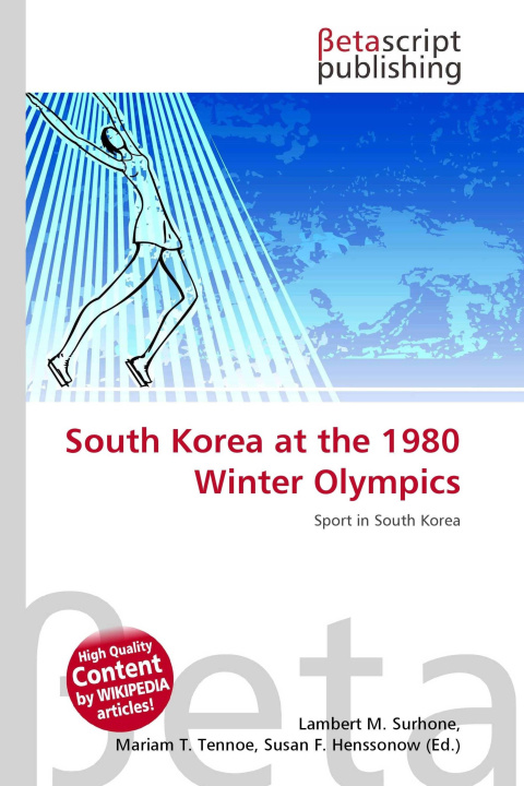 Kniha South Korea at the 1980 Winter Olympics Mariam T. Tennoe