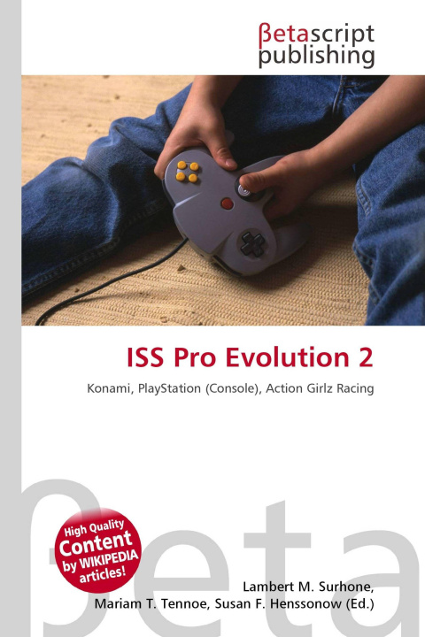 Kniha ISS Pro Evolution 2 Mariam T. Tennoe