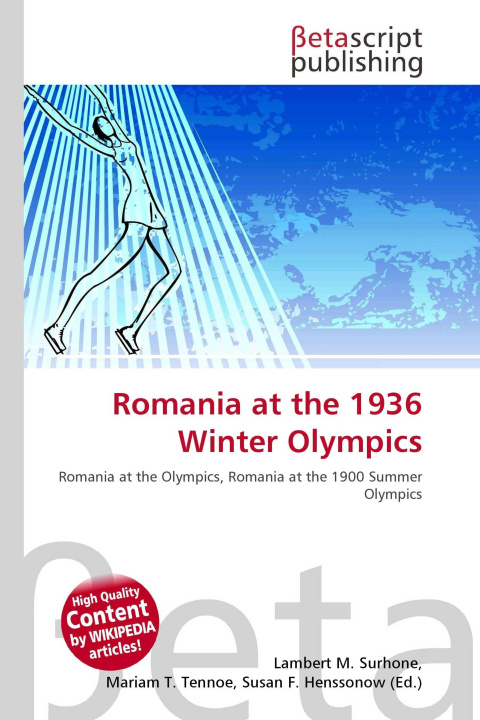 Kniha Romania at the 1936 Winter Olympics Mariam T. Tennoe