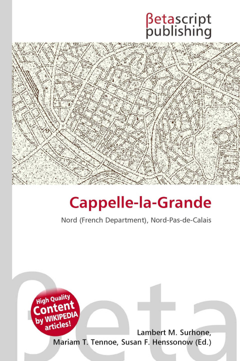 Kniha Cappelle-la-Grande Mariam T. Tennoe