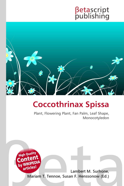 Kniha Coccothrinax Spissa Mariam T. Tennoe