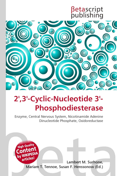 Knjiga 2',3'-Cyclic-Nucleotide 3'-Phosphodiesterase Mariam T. Tennoe