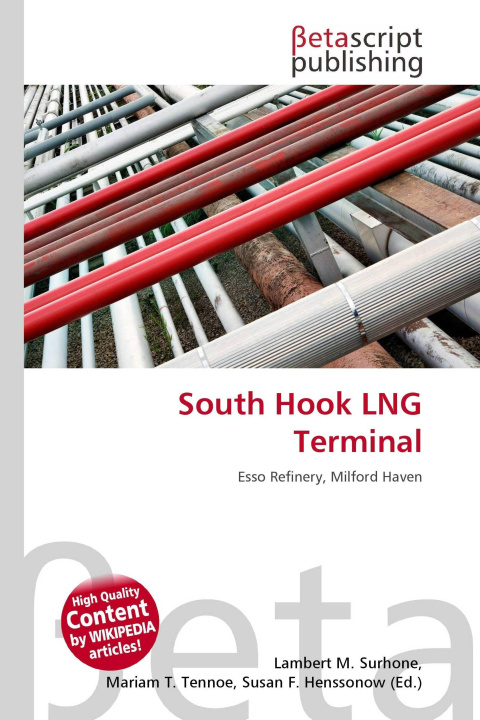 Kniha South Hook LNG Terminal Mariam T. Tennoe
