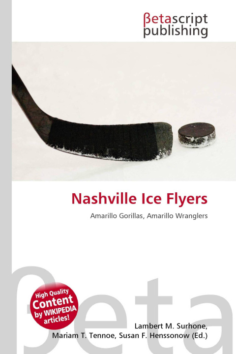 Kniha Nashville Ice Flyers Mariam T. Tennoe