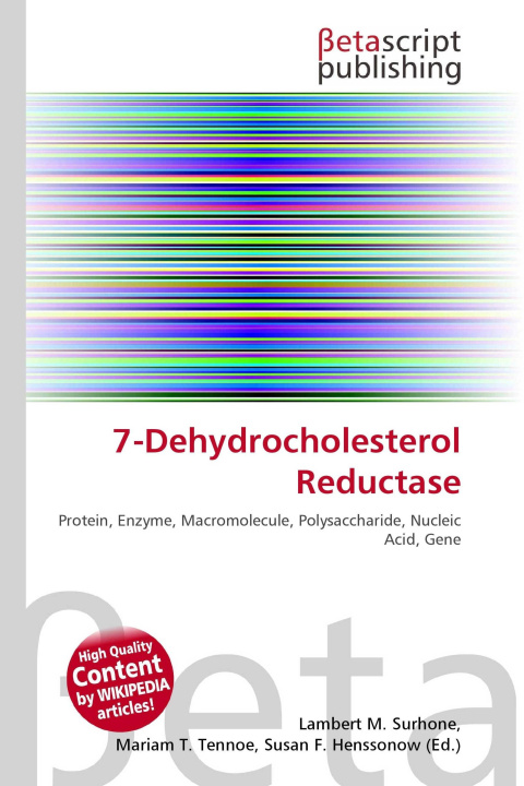 Kniha 7-Dehydrocholesterol Reductase Mariam T. Tennoe