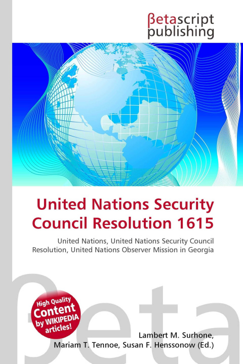 Carte United Nations Security Council Resolution 1615 Mariam T. Tennoe
