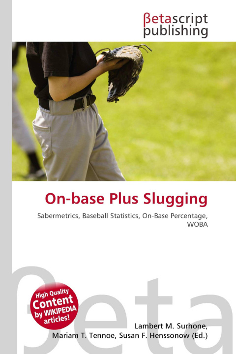 Könyv On-base Plus Slugging Mariam T. Tennoe
