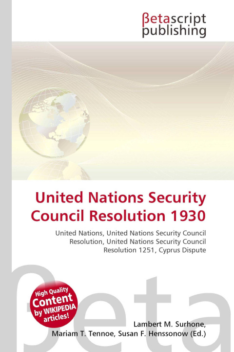 Knjiga United Nations Security Council Resolution 1930 Mariam T. Tennoe