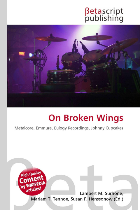 Kniha On Broken Wings Mariam T. Tennoe