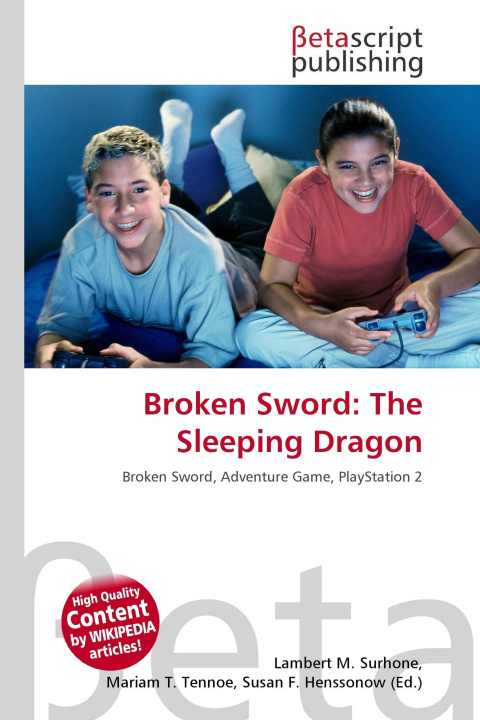 Kniha Broken Sword: The Sleeping Dragon Mariam T. Tennoe