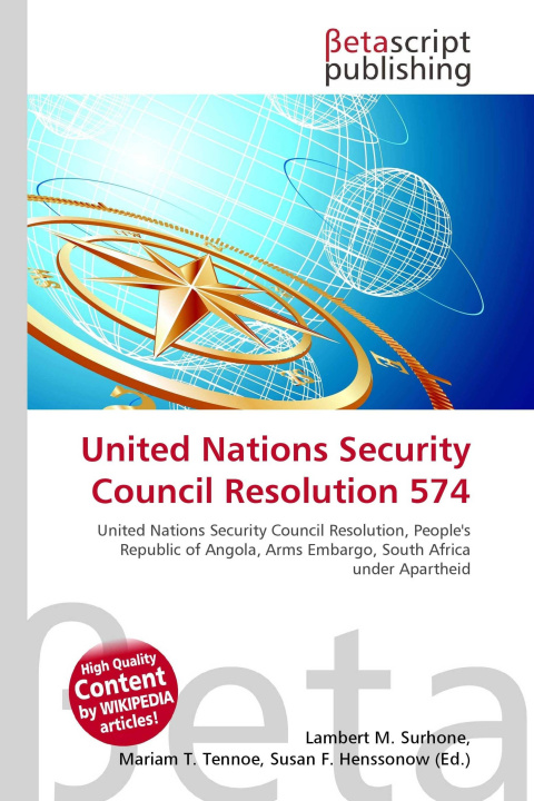 Kniha United Nations Security Council Resolution 574 Mariam T. Tennoe