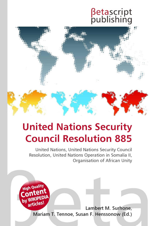 Kniha United Nations Security Council Resolution 885 Mariam T. Tennoe