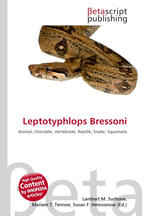 Kniha Leptotyphlops Bressoni Mariam T. Tennoe