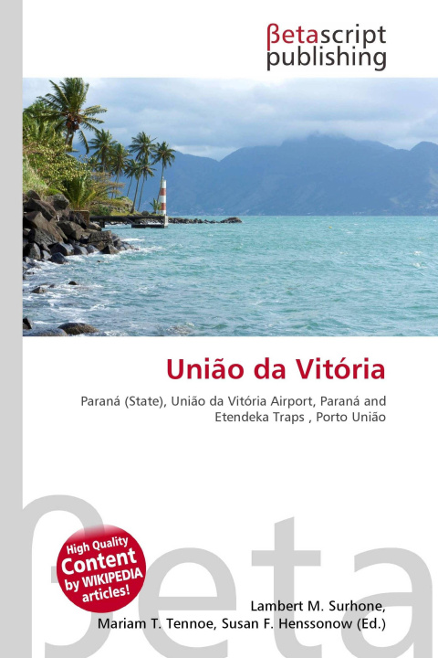 Knjiga União da Vitória Mariam T. Tennoe