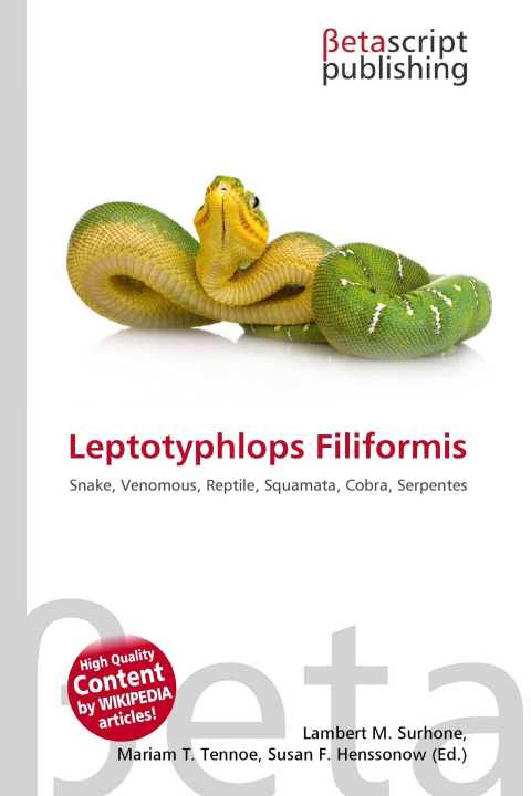 Kniha Leptotyphlops Filiformis Mariam T. Tennoe