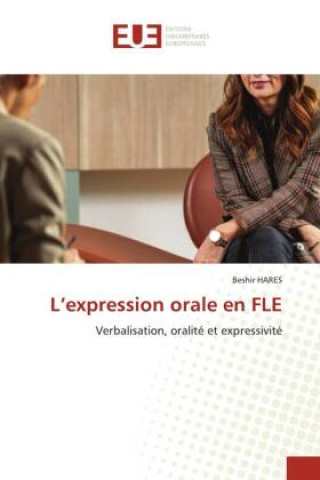 Kniha L'expression orale en FLE Beshir HARES