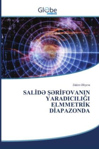 Kniha SAL¿D¿ ¿¿R¿FOVANIN YARADICILI¿I ELMMETR¿K D¿APAZONDA Zakir_ _liyeva