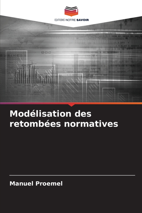 Kniha Modélisation des retombées normatives Manuel Proemel