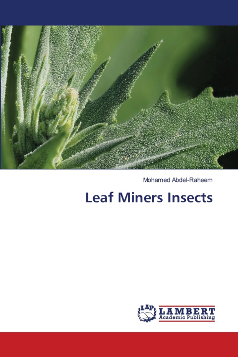 Kniha Leaf Miners Insects Mohamed Abdel-Raheem