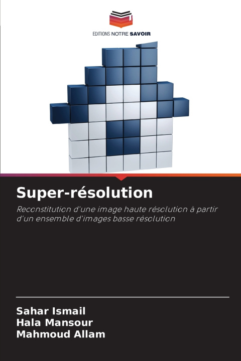 Kniha Super-résolution Sahar Ismail