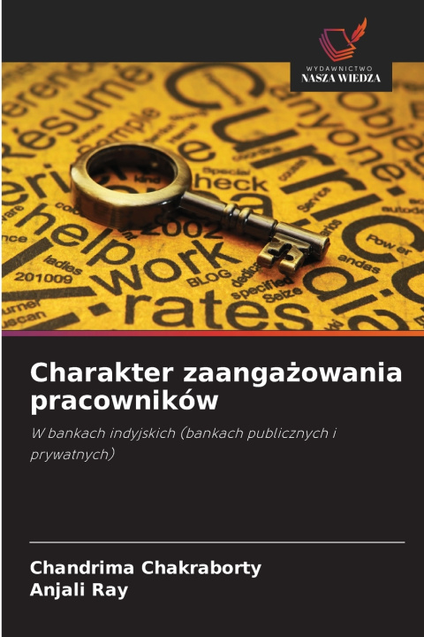 Kniha Charakter zaanga¿owania pracowników Anjali Ray