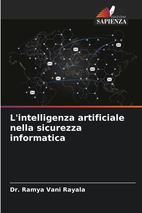 Buch L'intelligenza artificiale nella sicurezza informatica Dr. Ramya Vani Rayala