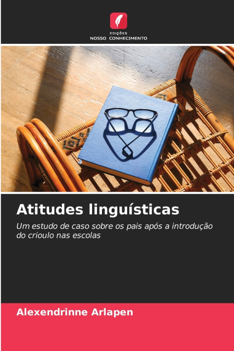 Kniha Atitudes linguísticas Alexendrinne Arlapen