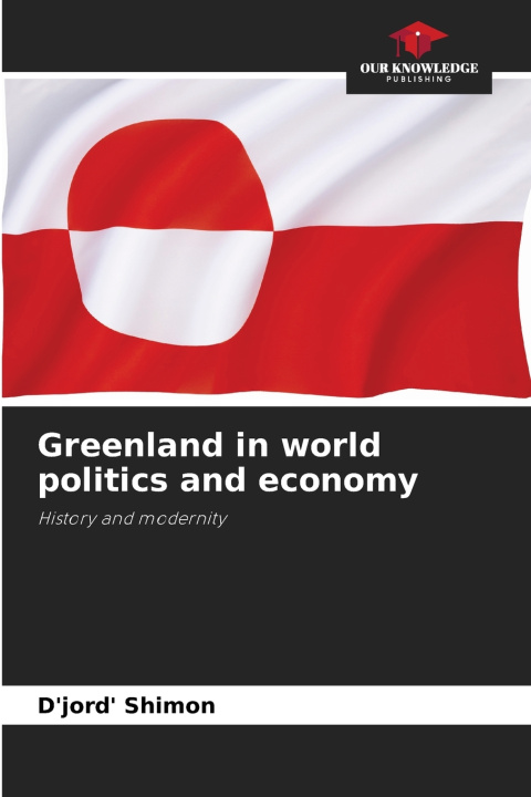 Kniha Greenland in world politics and economy D'jord' Shimon