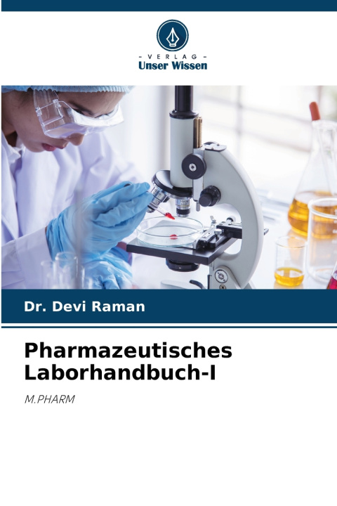 Kniha Pharmazeutisches Laborhandbuch-I Dr. Devi Raman