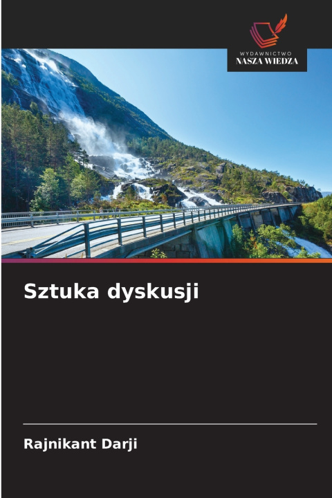Kniha Sztuka dyskusji Rajnikant Darji