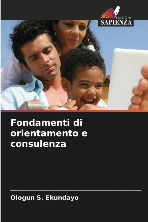 Kniha Fondamenti di orientamento e consulenza Ologun S. Ekundayo