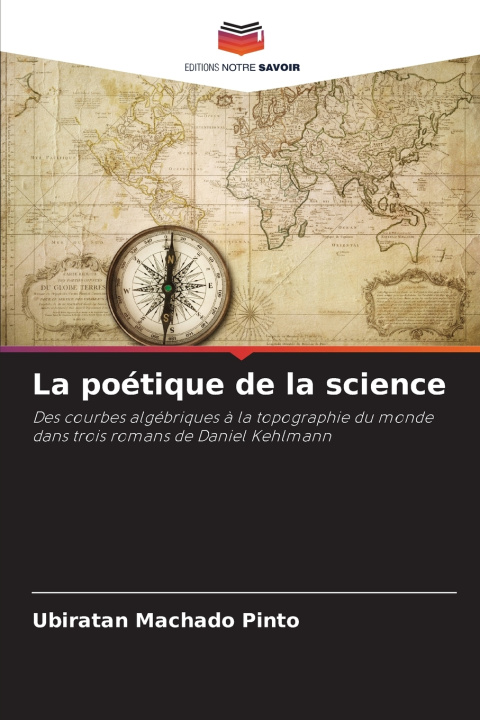 Carte La poétique de la science Ubiratan Machado Pinto