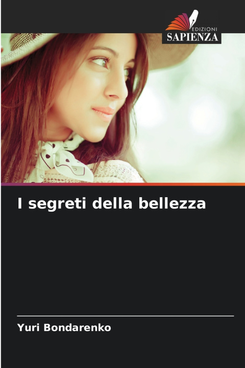 Kniha I segreti della bellezza Yuri Bondarenko