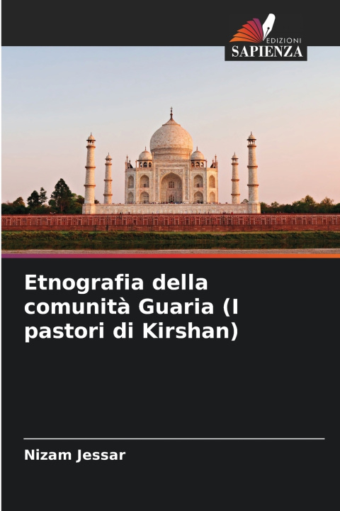 Kniha Etnografia della comunità Guaria (I pastori di Kirshan) Nizam Jessar