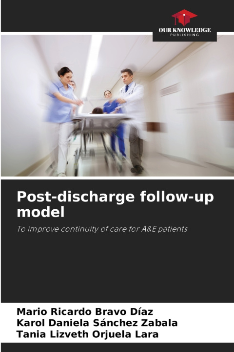 Kniha Post-discharge follow-up model Mario Ricardo Bravo Díaz