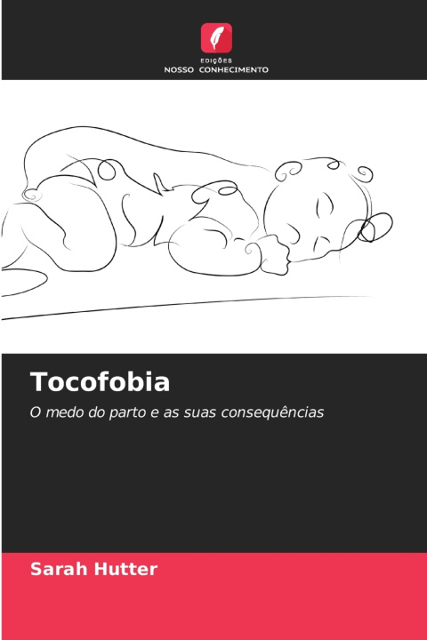 Kniha Tocofobia Sarah Hutter