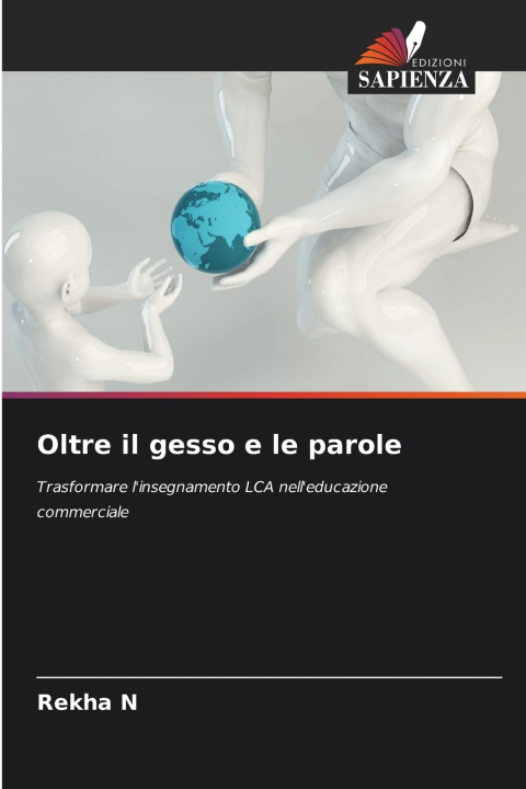 Kniha Oltre il gesso e le parole Rekha N